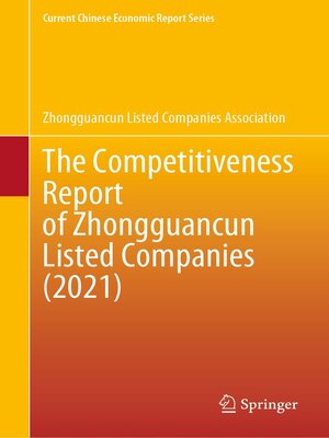 cover image of The Competitiveness Report of Zhongguancun Listed Companies (2021)
